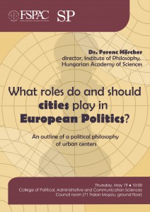 2016-05-12 - Prelegere SP What roles do and should cities play in European politics